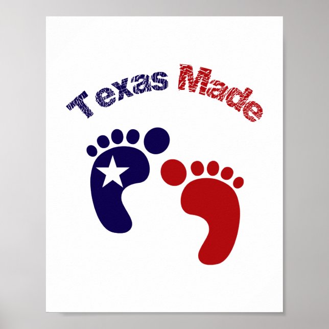 Texas Made (standard picture frame size) Poster (Front)