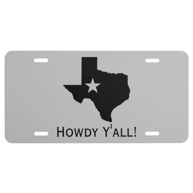 Texas Map Lone Star State Howdy Y'all  License Plate (Front)
