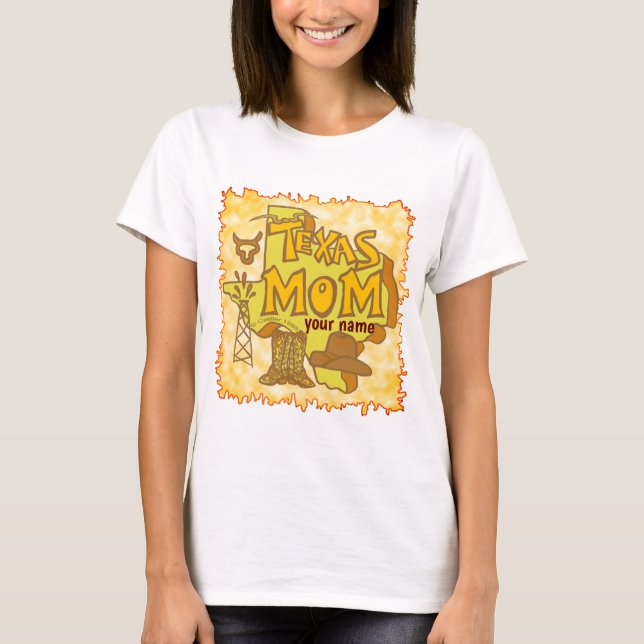 Texas Mom  T-Shirt (Front)