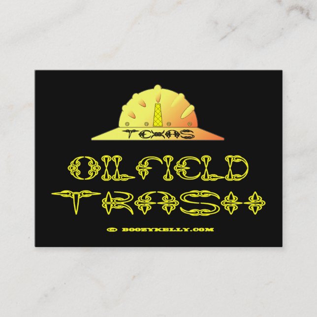 Texas Oil Field Trash,Business Cards,Oil,Gas Business Card (Front)