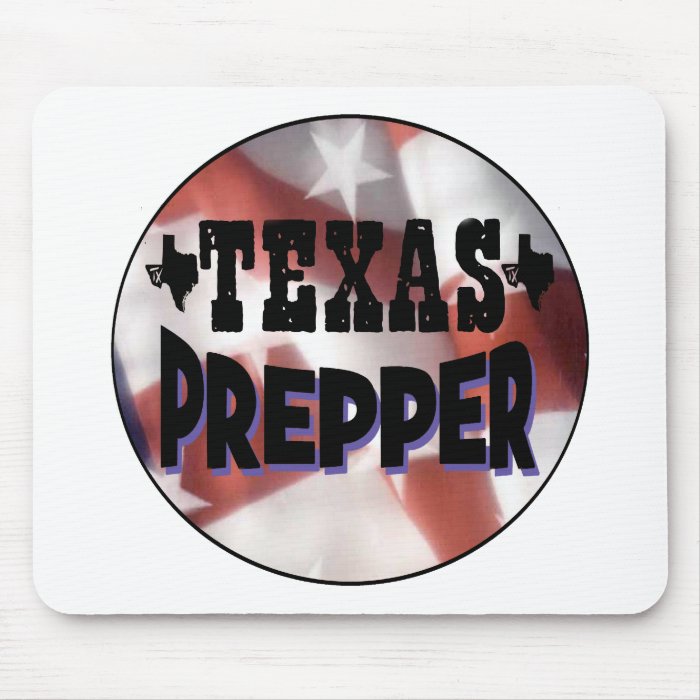 Texas Prepper Mousepad