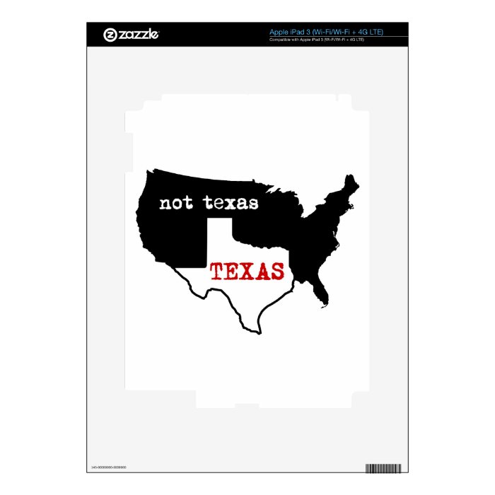 Texas Pride Texas / Not Texas Decal For iPad 3