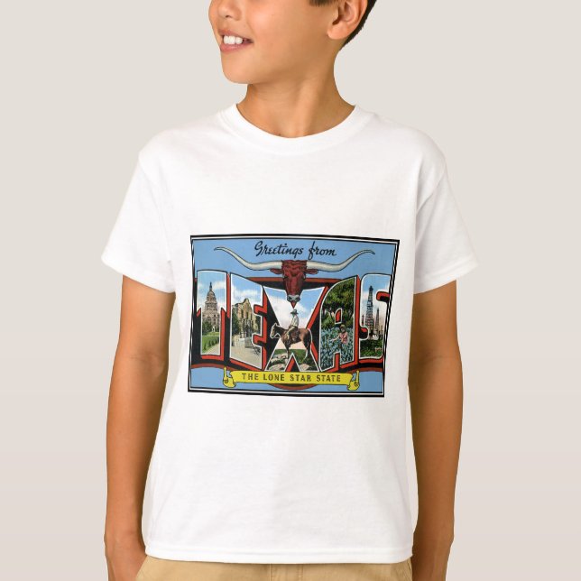 texas.Products Greetings from Texas T-Shirt (Front)