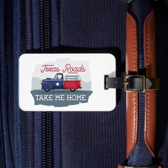 Texas Roads, Take Me Home Luggage Tag (Front Insitu 4)