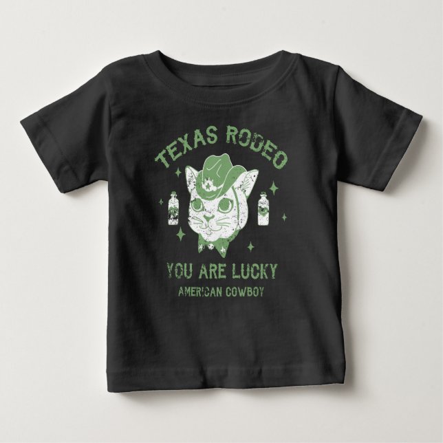 Texas Rodeo, you are lucky, cute t-shirt (Front)