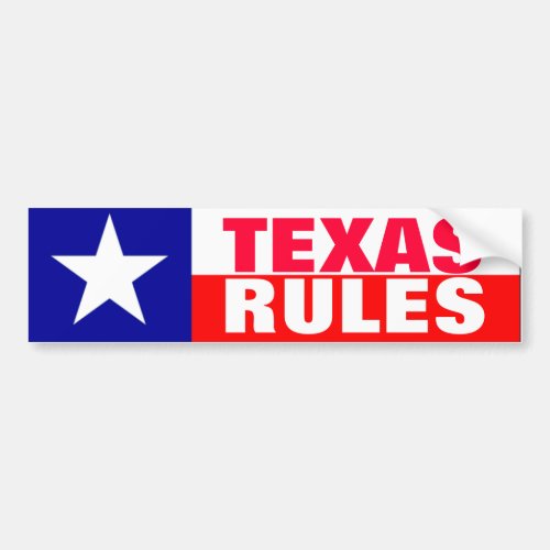 Texas Rules Bumper Sticker