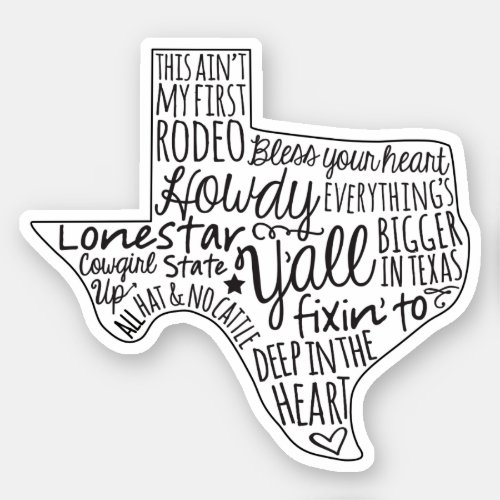 Texas Sayings Sticker