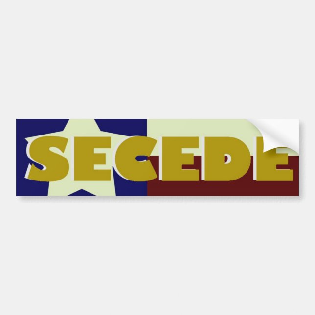 Texas SECEDE bumper sticker (Front)