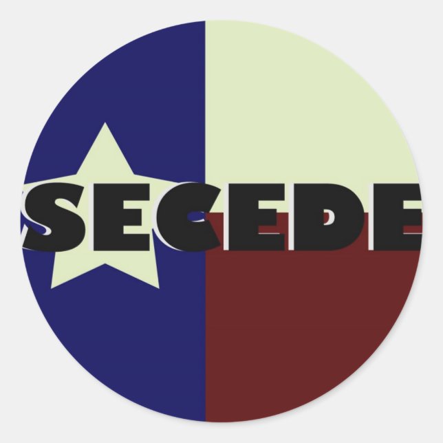 TEXAS SECEDE STICKERS (Front)