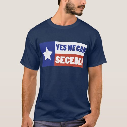 Texas Secede T_Shirt