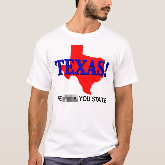 Texas! Shirt (Front)