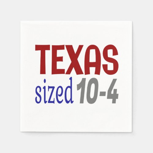 Texas sized 10_4 LetterKenny Napkins