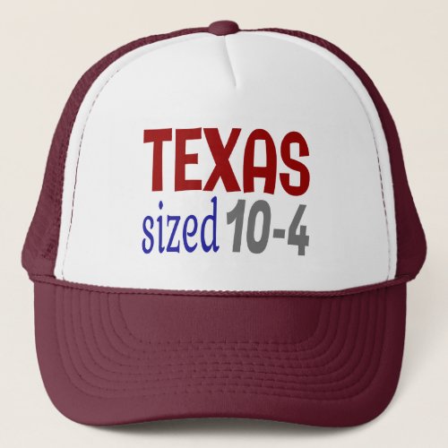 Texas sized 10_4 LetterKenny Trucker Hat