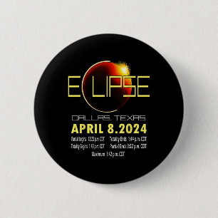 Texas Solar Eclipse 2024 Solar Eclipse Funny Texas Button