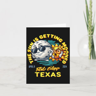 Texas Solar Eclipse Apr 8 2024 Sun Is Getting Moon Card