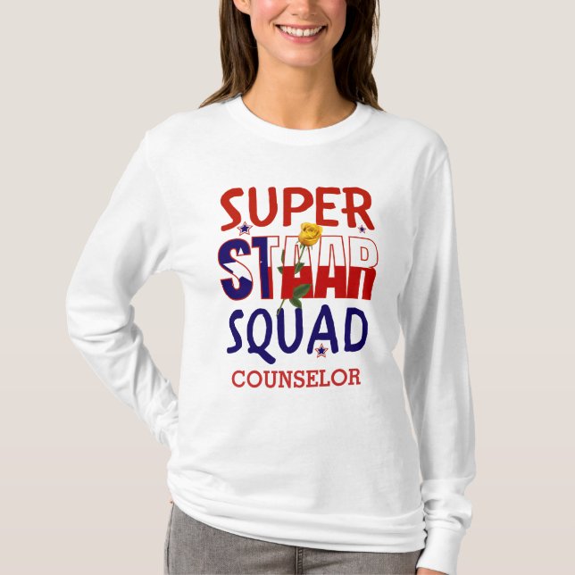 Texas STAAR Test Day Squad COUNSELOR T-Shirt (Front)