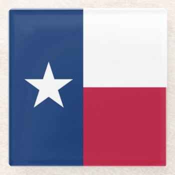 Texas State Flag - High Quality Authentic Color Glass Coaster by Lonestardesigns2020 at Zazzle