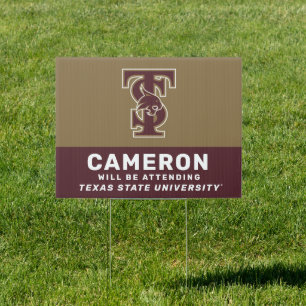 Texas State Graduate Will Be Attending Sign