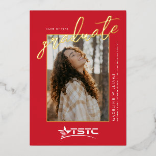 Texas State Technical College Graduation Foil Invitation