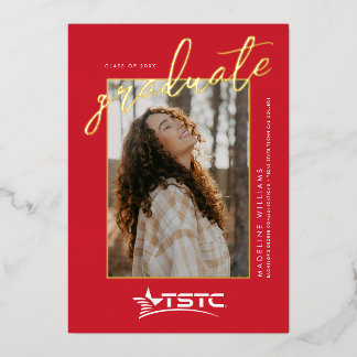 Texas State Technical College Graduation Foil Invitation