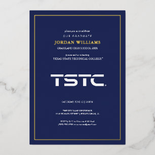 Texas State Technical College Graduation Foil Invitation