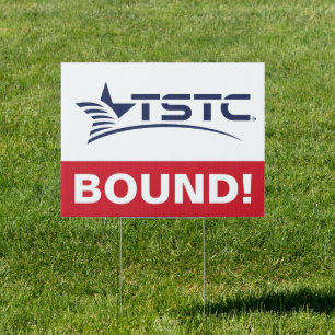 Texas State Technical College Graduation Sign