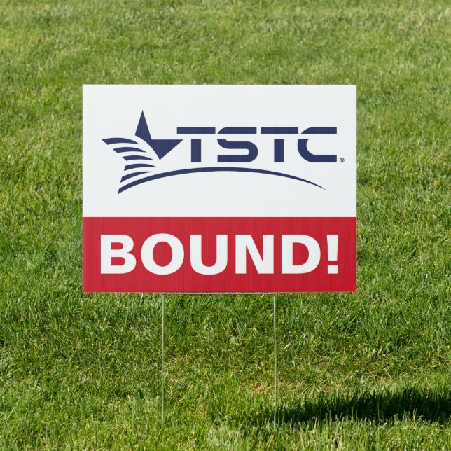 Texas State Technical College Graduation Sign (Insitu)