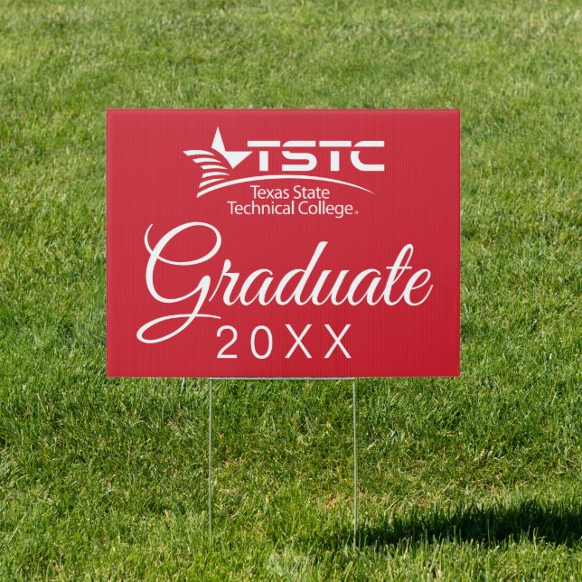 Texas State Technical College Graduation Sign (Insitu)