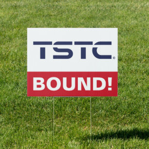 Texas State Technical College Graduation Sign