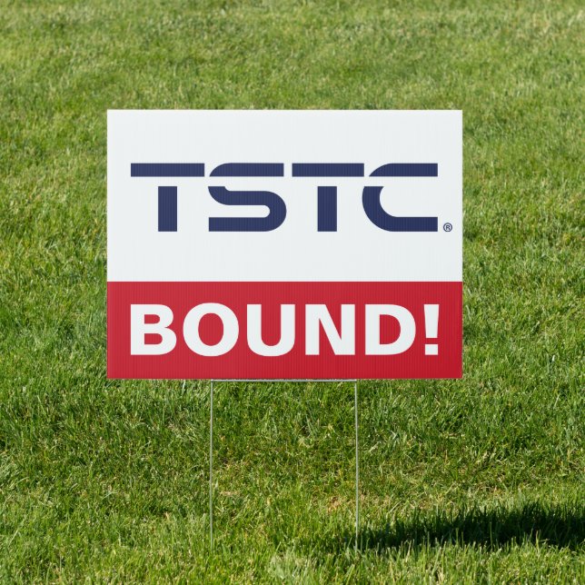 Texas State Technical College Graduation Sign (Insitu)