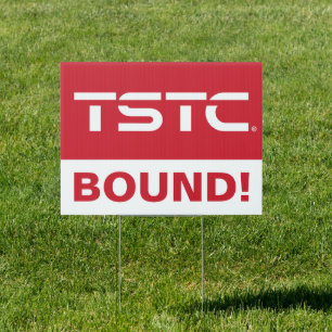 Texas State Technical College Graduation Sign