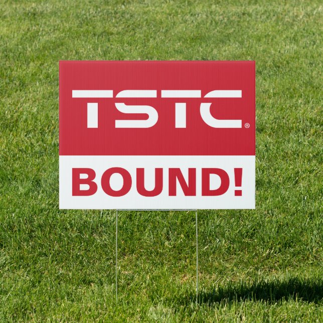 Texas State Technical College Graduation Sign (Insitu)