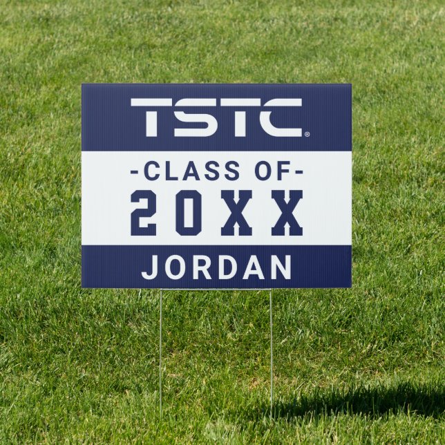 Texas State Technical College Graduation Sign (Insitu)