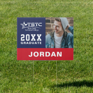 Texas State Technical College Graduation Sign