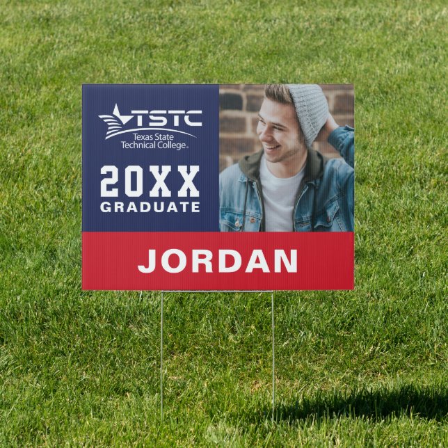 Texas State Technical College Graduation Sign (Insitu)