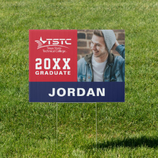 Texas State Technical College Graduation Sign
