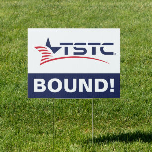 Texas State Technical College Graduation Sign