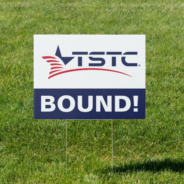 Texas State Technical College Graduation Sign (Insitu)