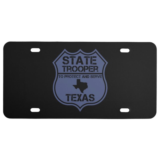 Texas State Trooper To Protect And Serve License Plate (Front)