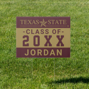 Texas State University Class of Sign