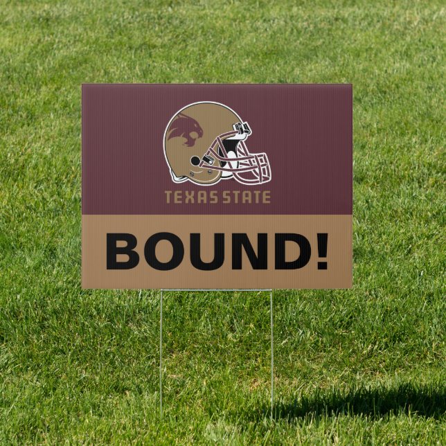 Texas State University | College Bound Sign (Insitu)