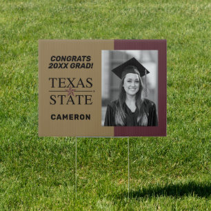 Texas State University Congrats Grad Sign