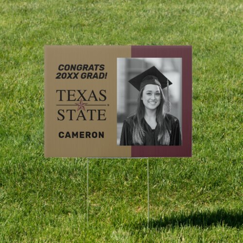 Texas State University  Congrats Grad Sign