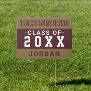 Texas State University Graduate Class of Sign