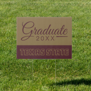 Texas State University Graduate Class of Sign