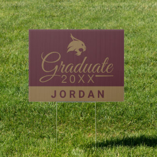 Texas State University Graduate Sign