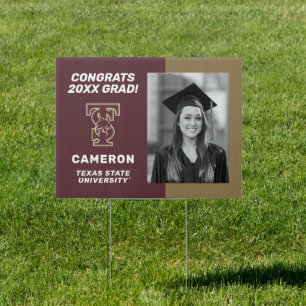 Texas State University Graduation Sign