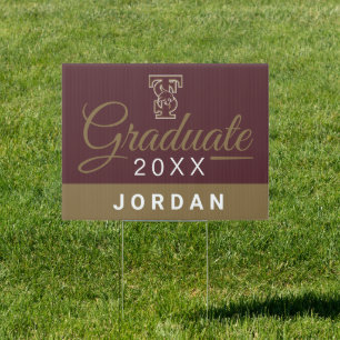 Texas State University   Graduation Sign