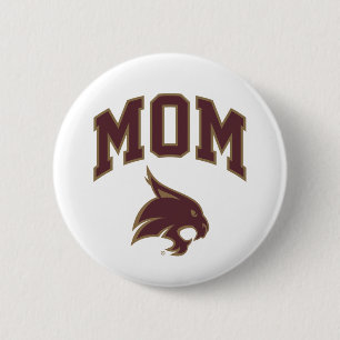 Texas State University Mom Button