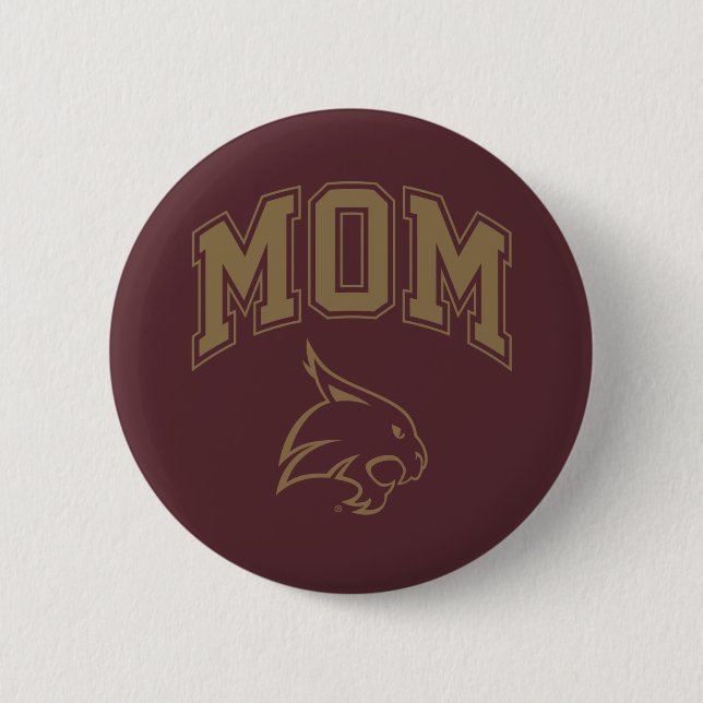 Texas State University Mom Button (Front)
